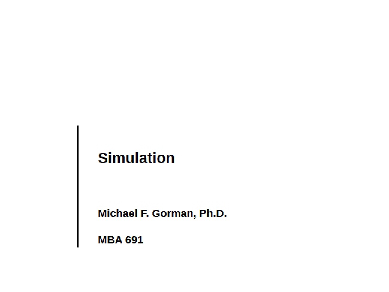 University of Dayton Simulation Module
