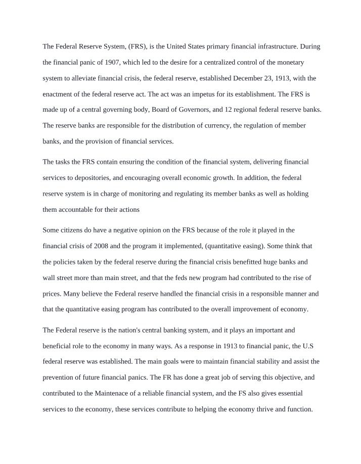 The Federal Reserve System - Role and Impact on the US