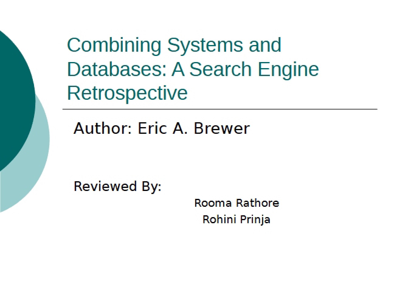 Databases and Systems Combination
