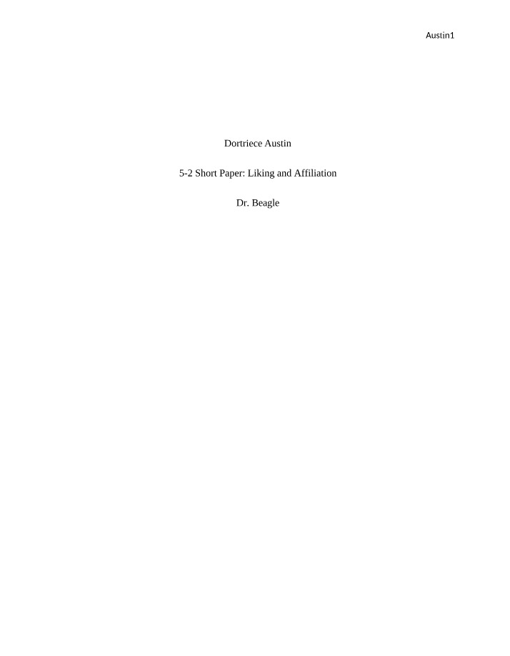 Liking and Affiliation - PSY530 Short Paper 5-2
