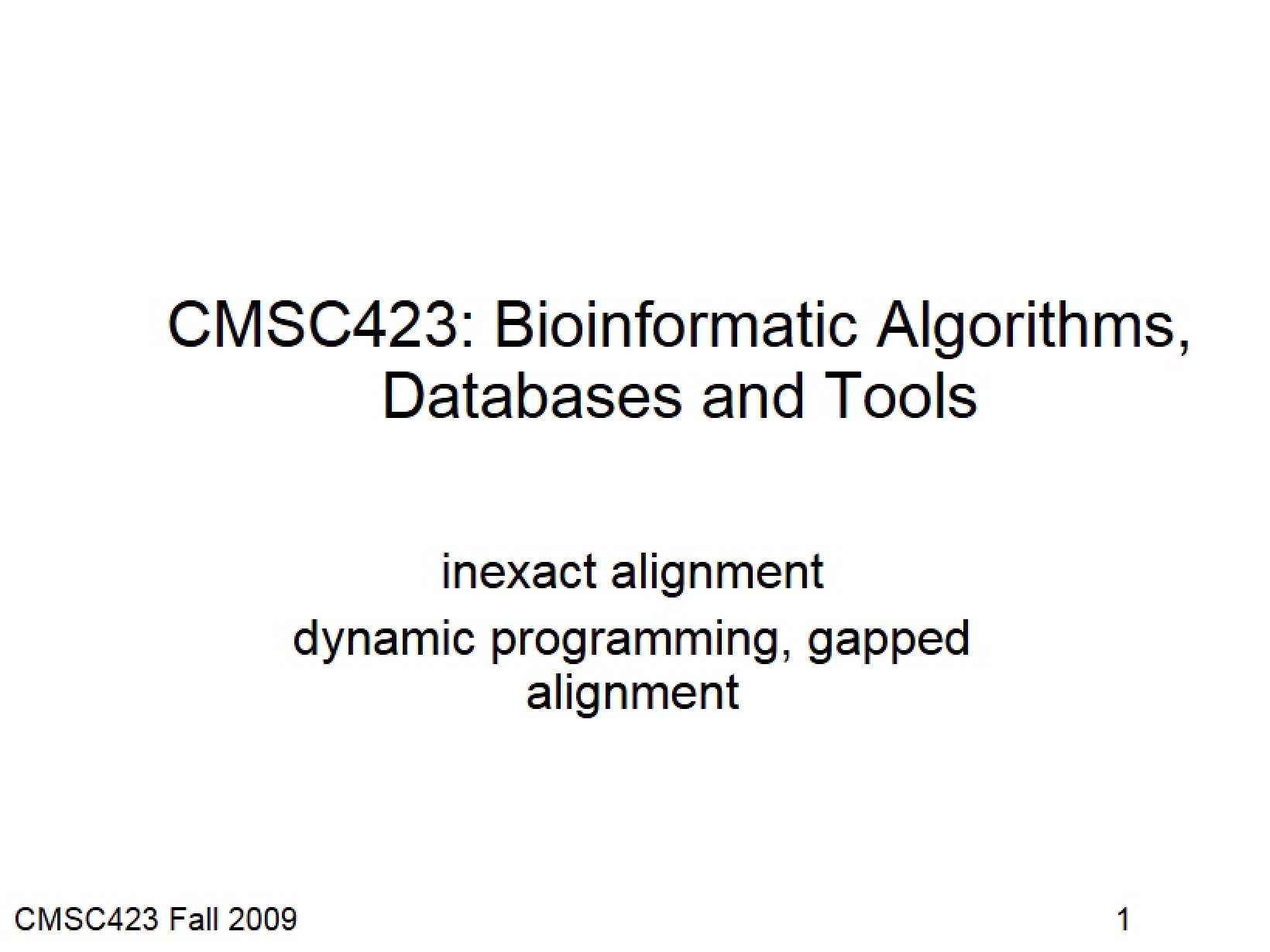 Dynamic Programming for Gapped Alignment