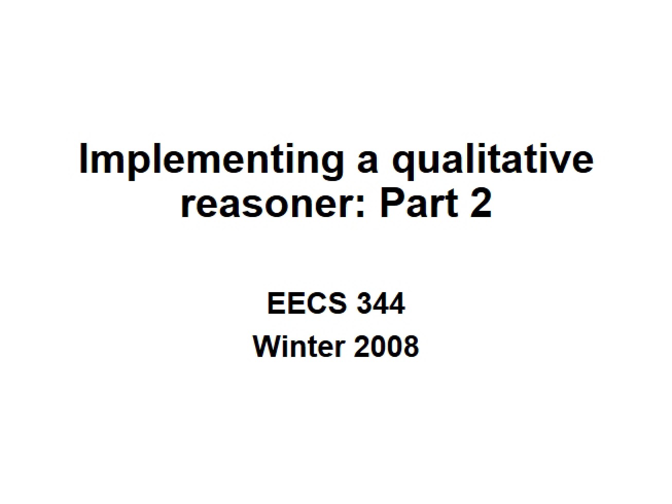 Qualitative Reasoner Implementation (Part 2)