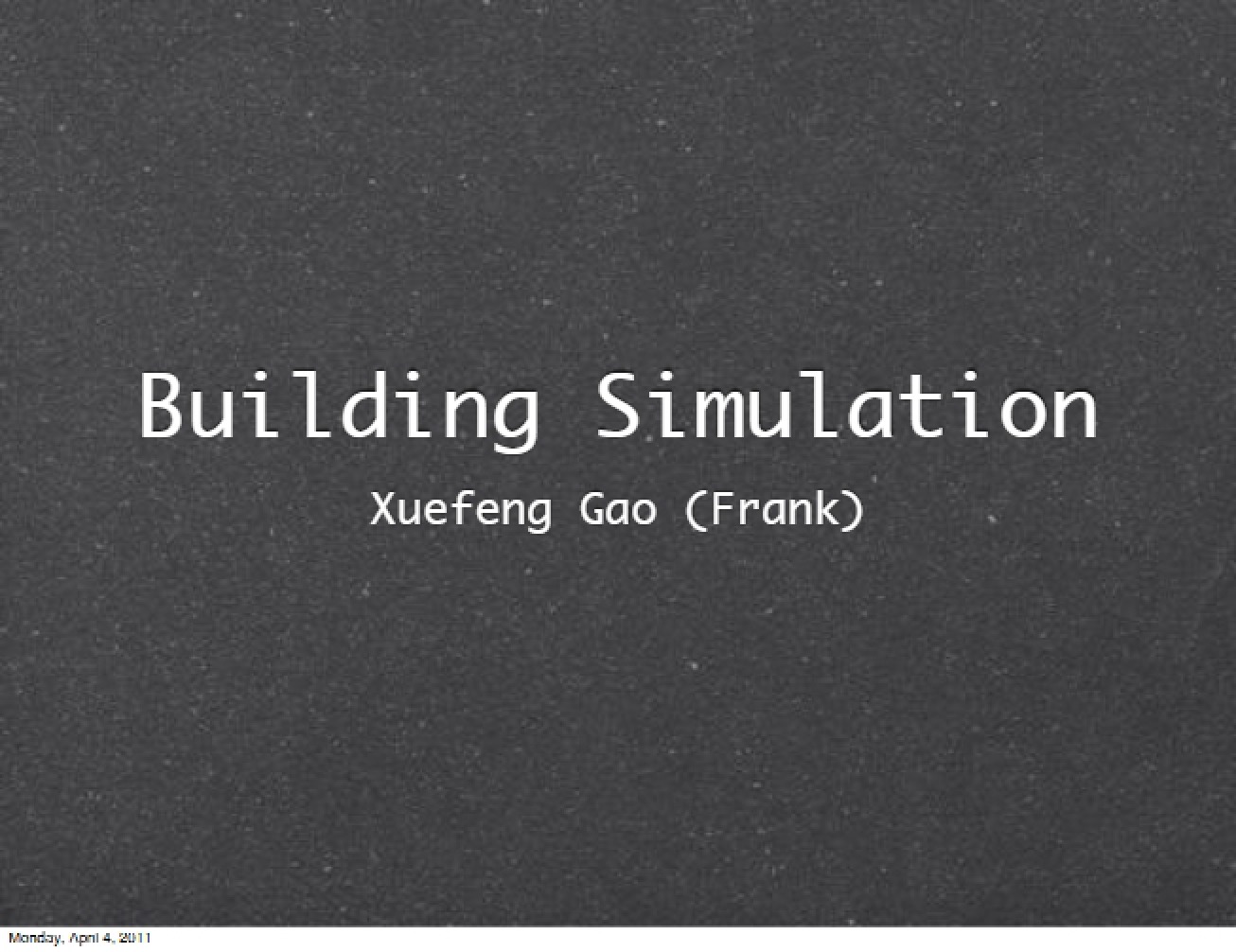 Simulation of Buildings