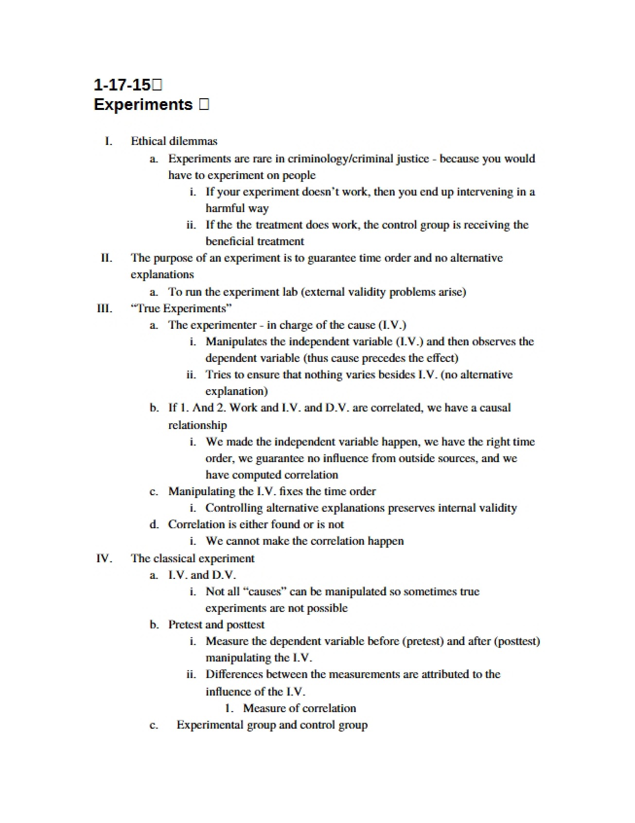 Use of Experiments in Criminological Research