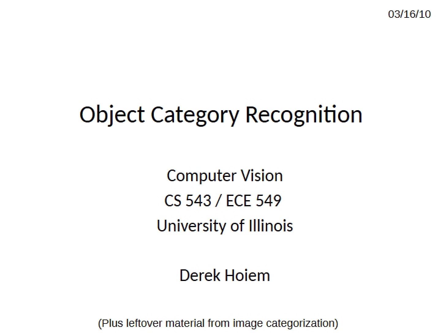 Recognition of Object Categories