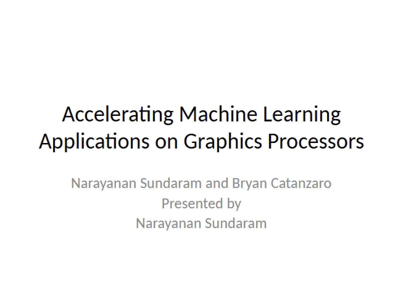 Machine Learning Acceleration on Graphics Processors