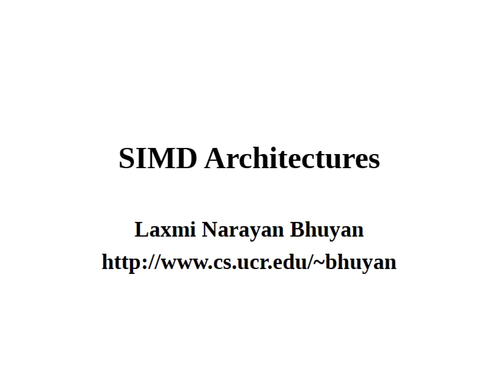 Architectures using SIMD