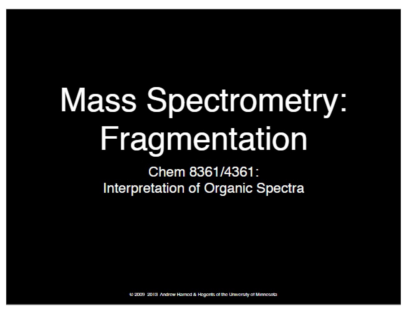 Fragmentation in Mass Spectrometry