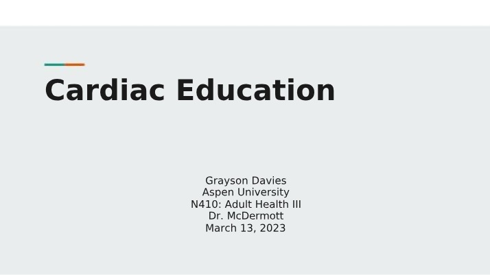 Notes for Cardiac Education