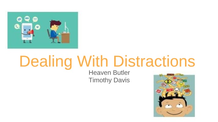 Dealing With Distractions - Strategies to Stay Focused