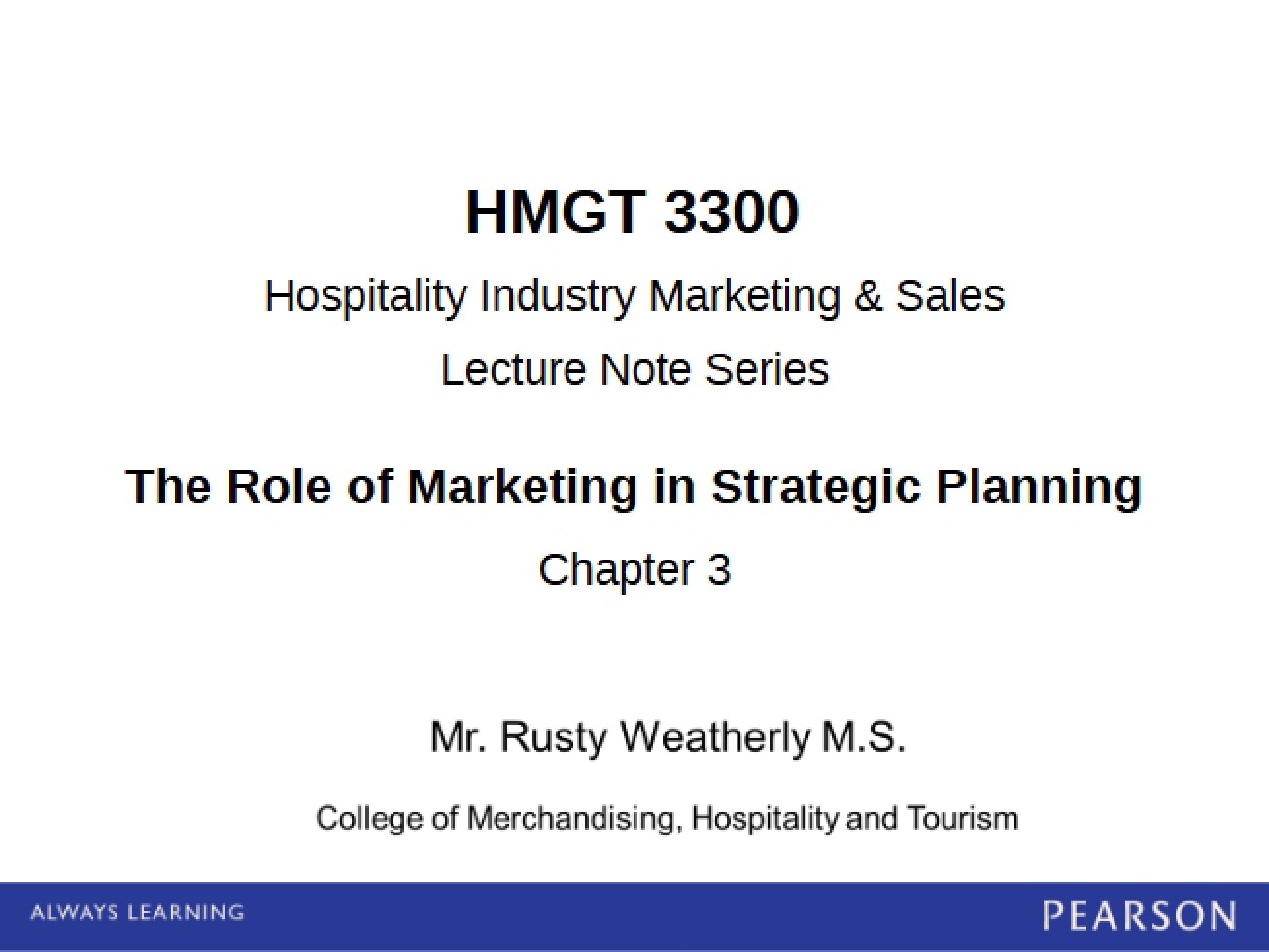Presentation Slides Chapter Three