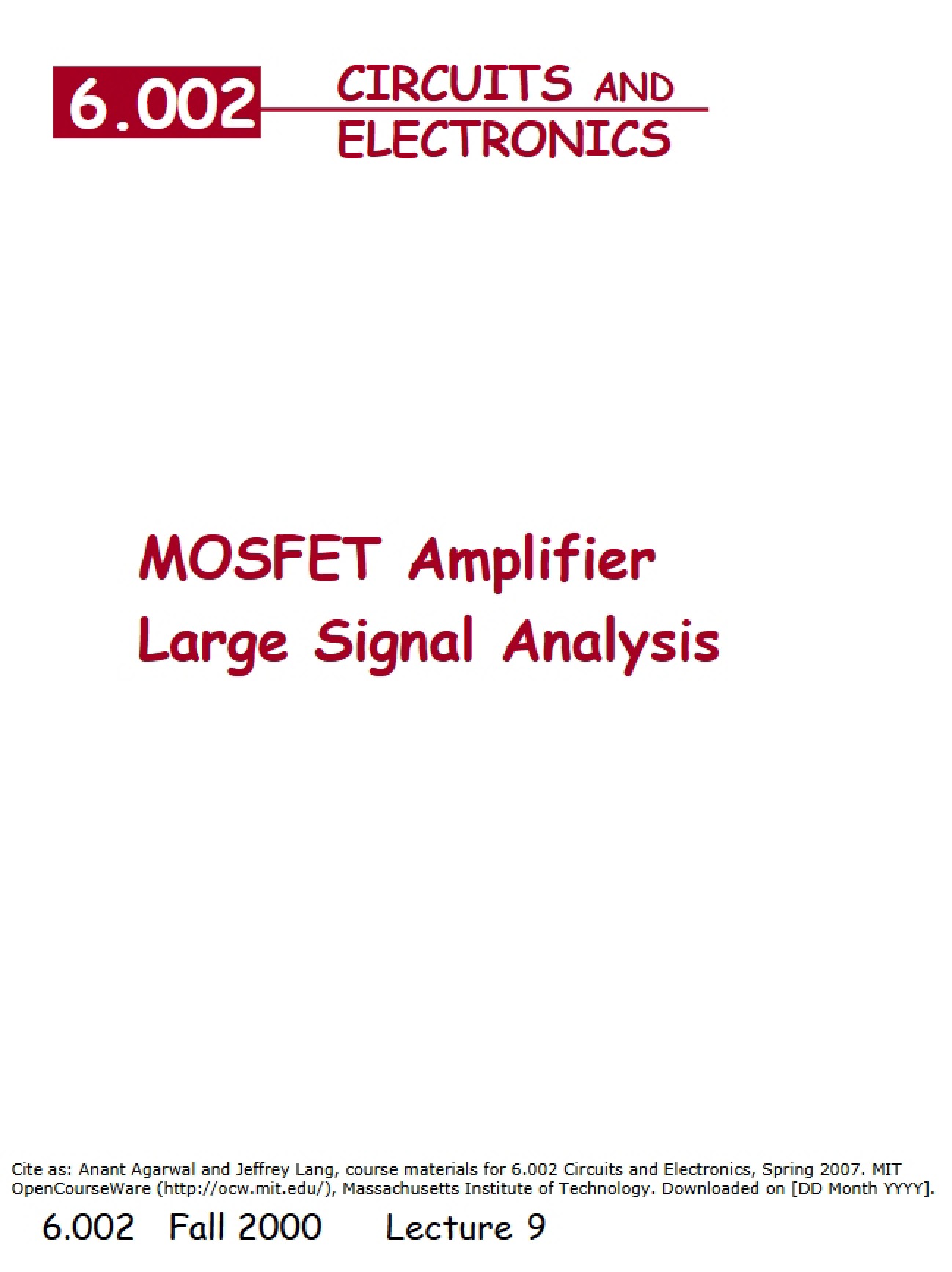 Large Signal Analysis of MOSFET Amplifiers