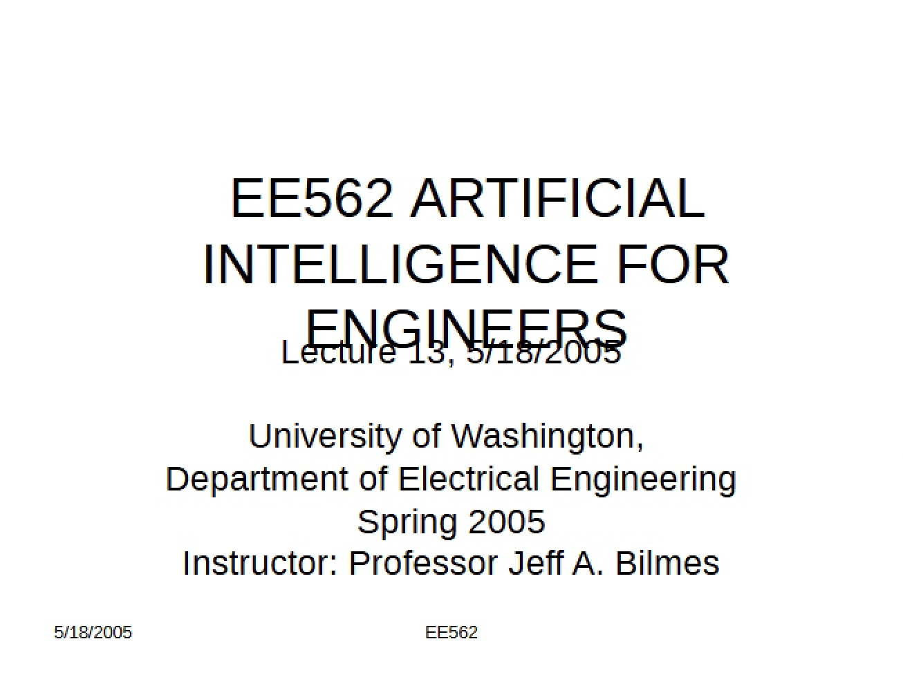 Notes from Lecture - Artificial Intelligence for Engineers