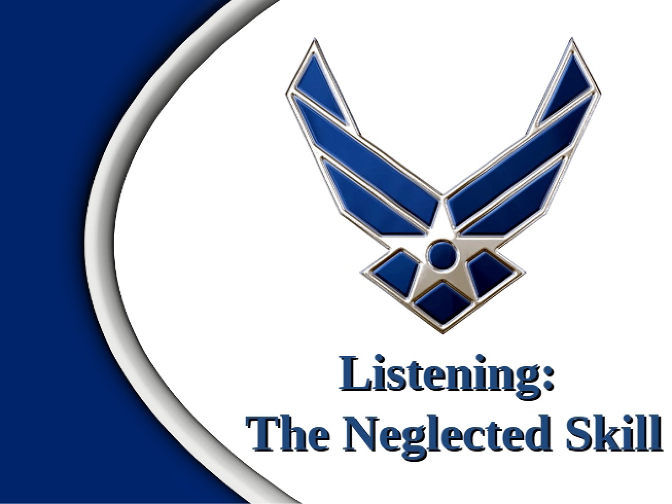 Listening A Neglected Skill
