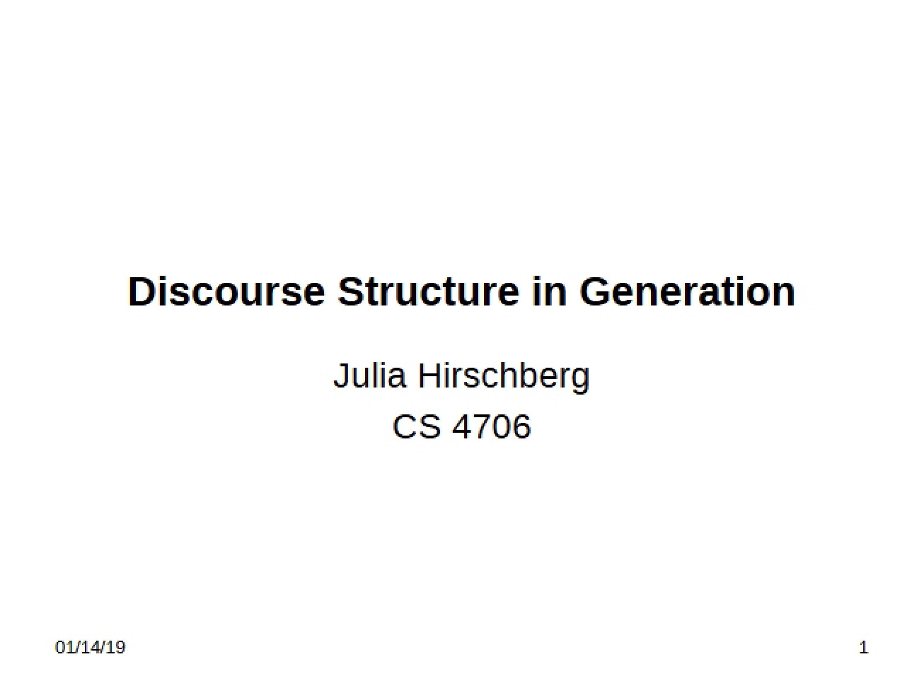 Generation Discourse Structure
