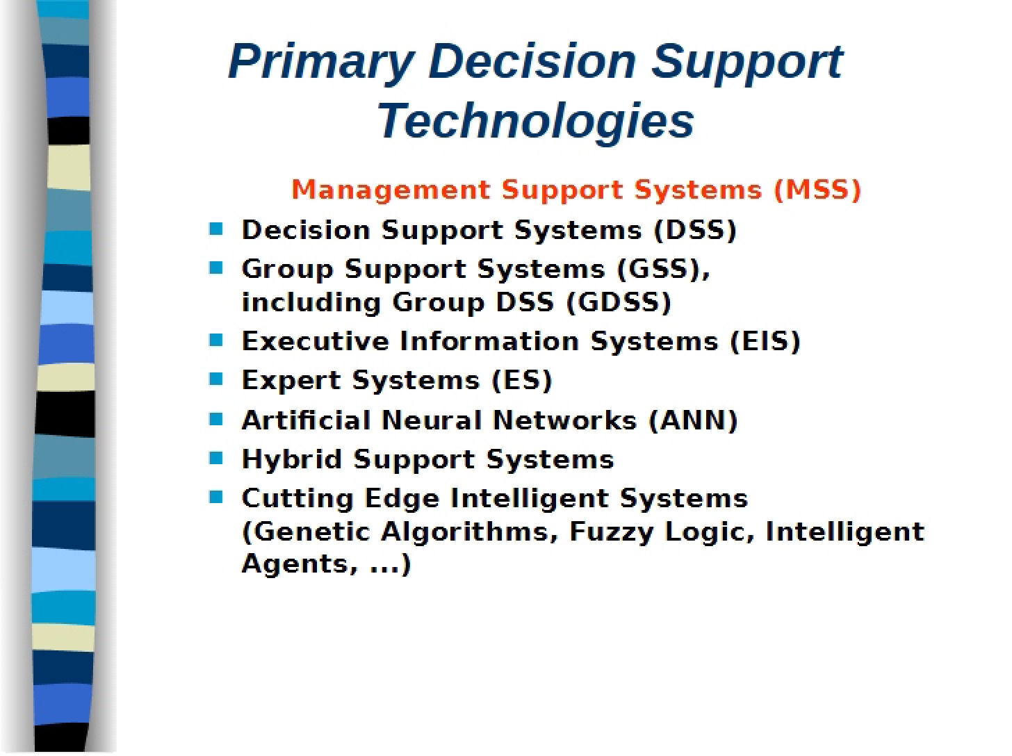 Primary Technologies for Decision Support (Lecture 2)
