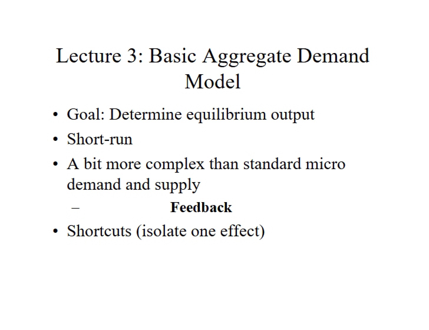 Aggregate Demand Model Basics (Lecture 3)