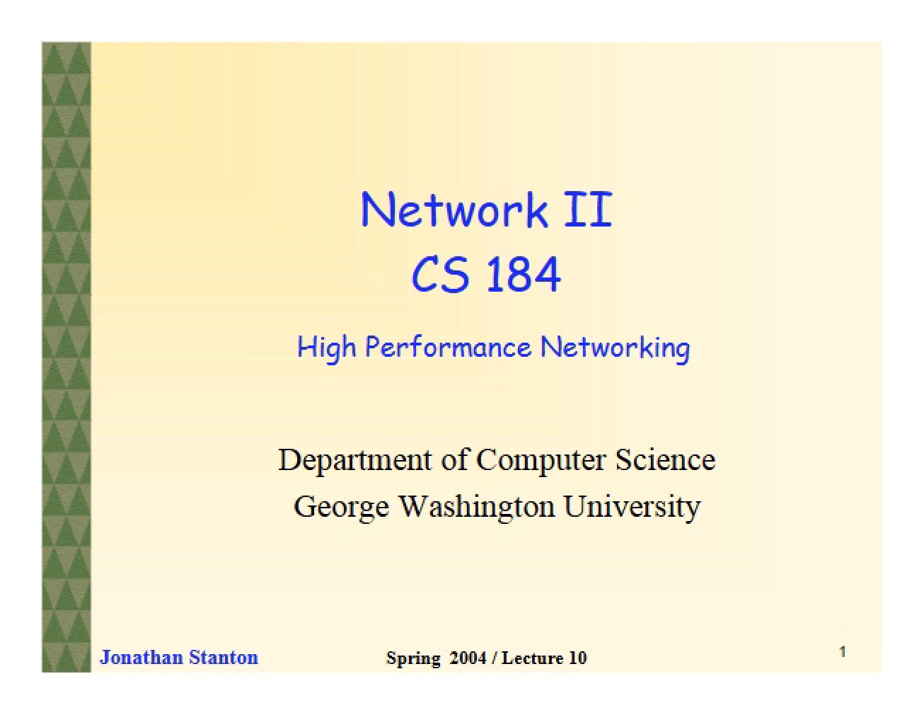 High Performance Networking
