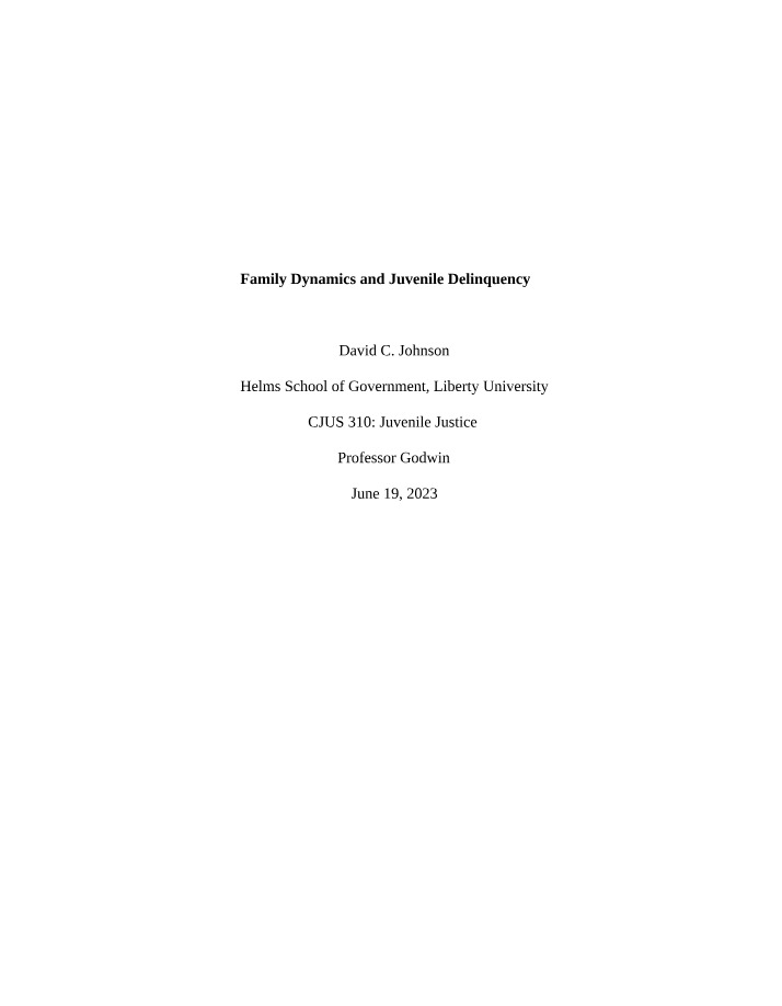 Juvenile Delinquency and Family Dynamics