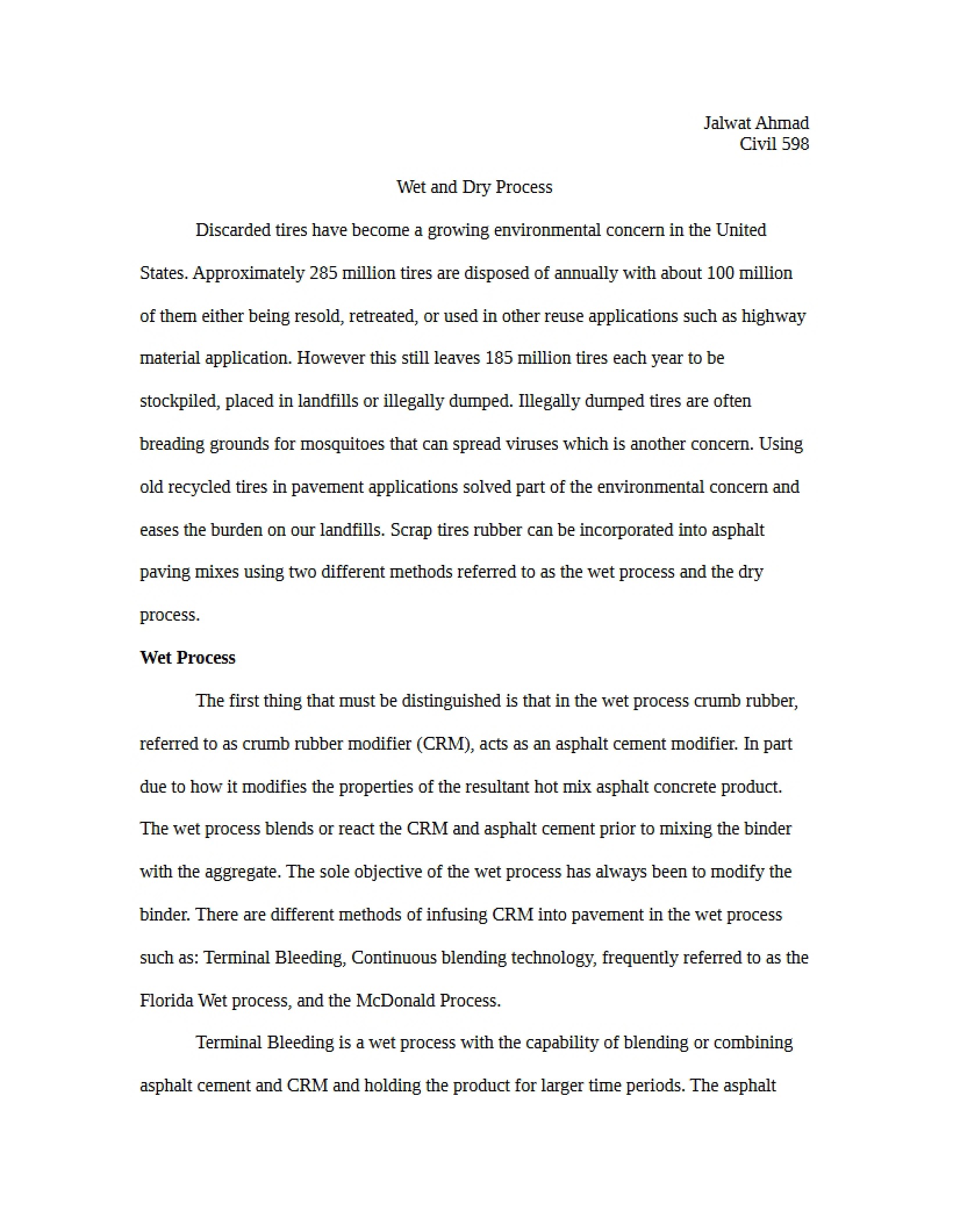 Dry and Wet Processes