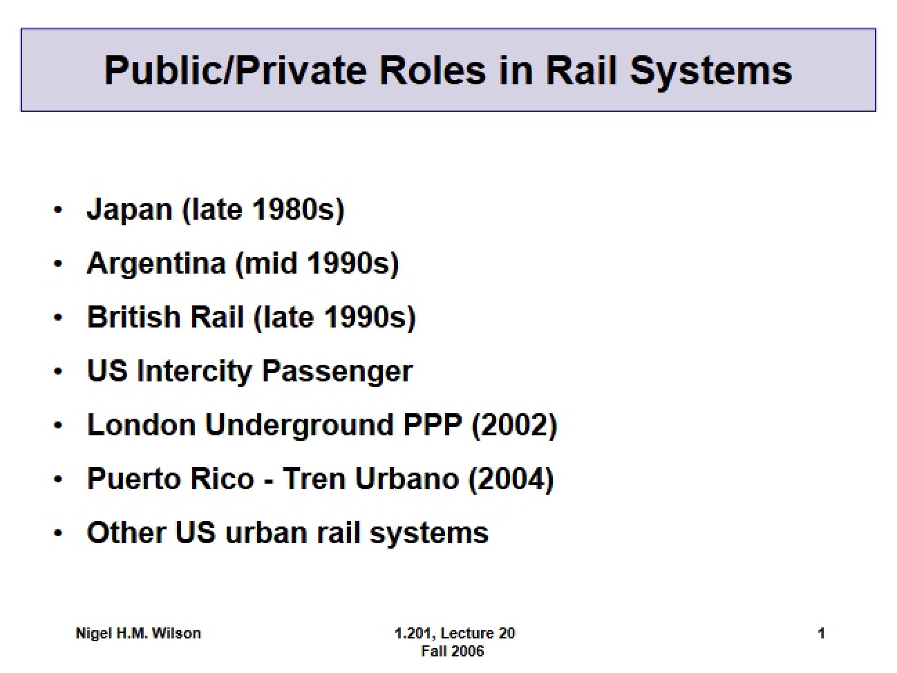 Rail Systems: Public-Private Roles