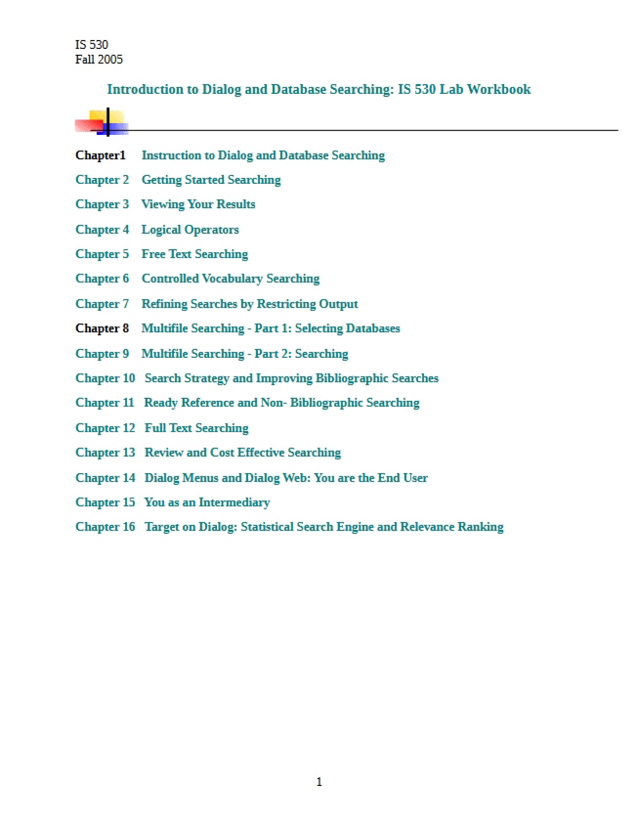 Dialog and Database Searching Workbook