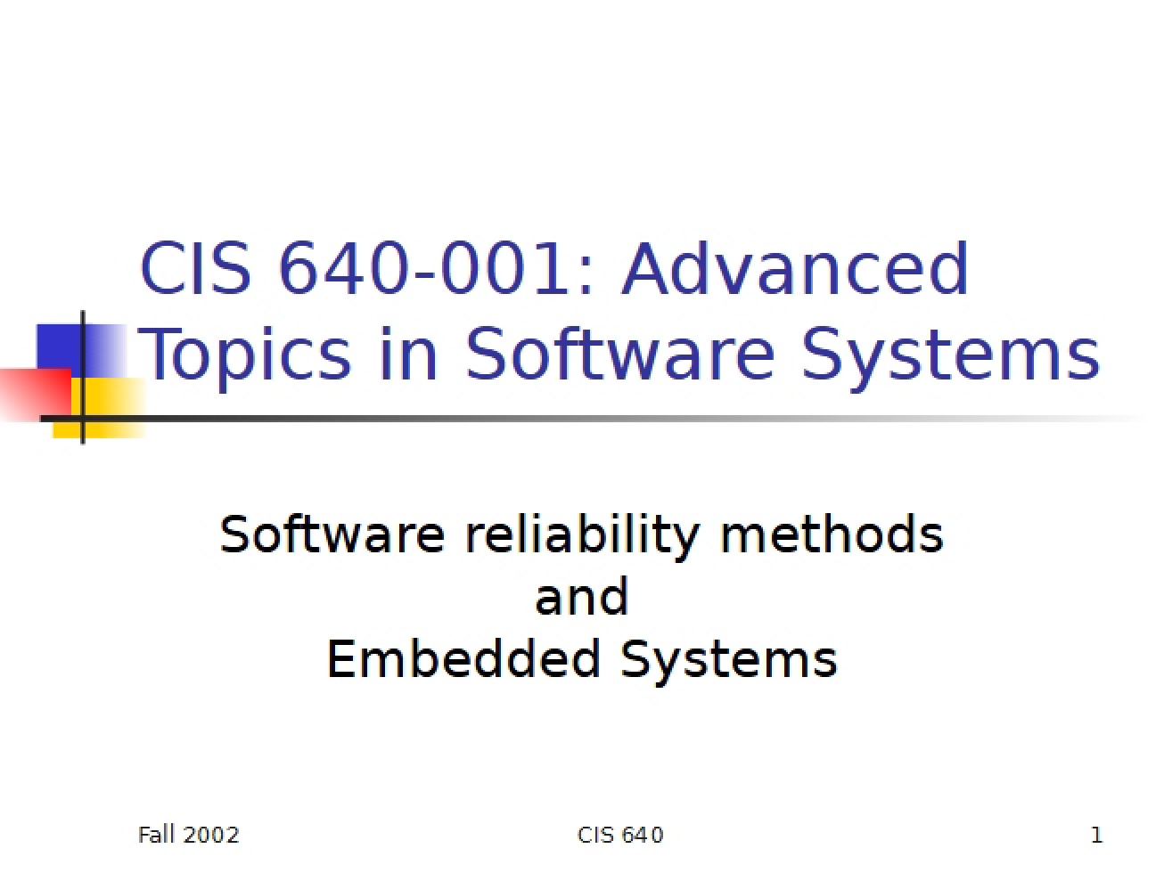 Embedded Systems and Reliability Methods