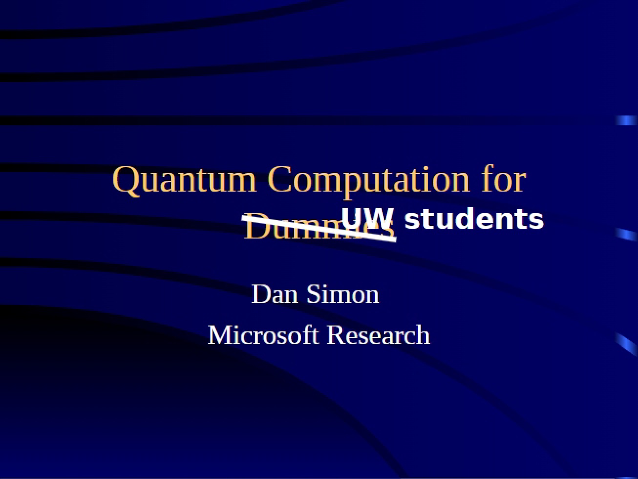 Dummies Guide to Quantum Computation