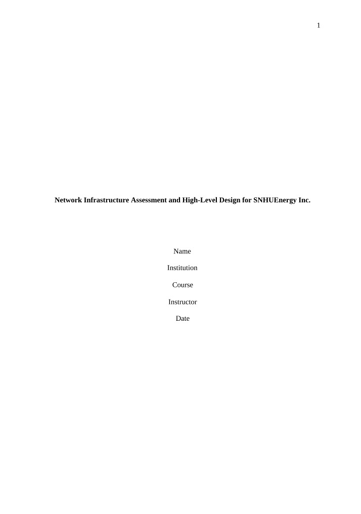 Network Infrastructure Assessment and Design for SNHUEnergy Inc
