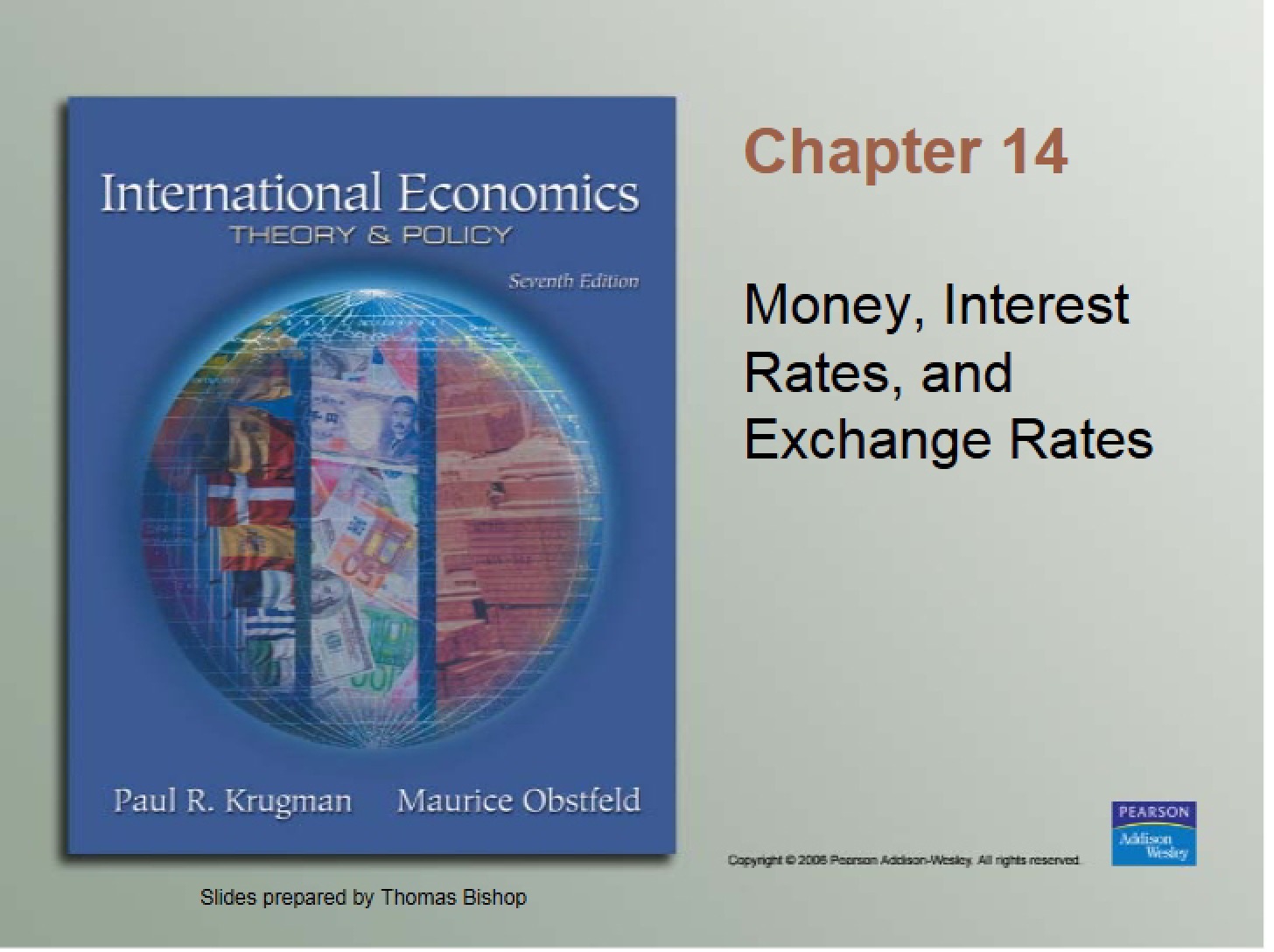 Exchange Rates, Money, and Interest