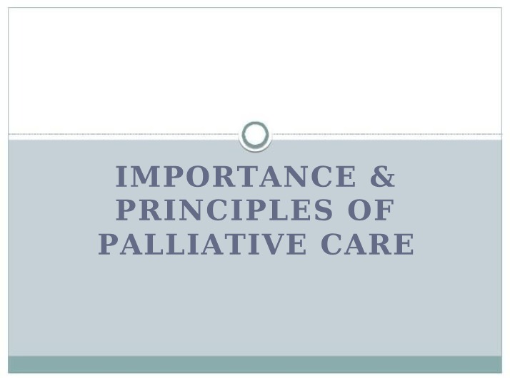 Palliative Care - Enhancing Quality of Life
