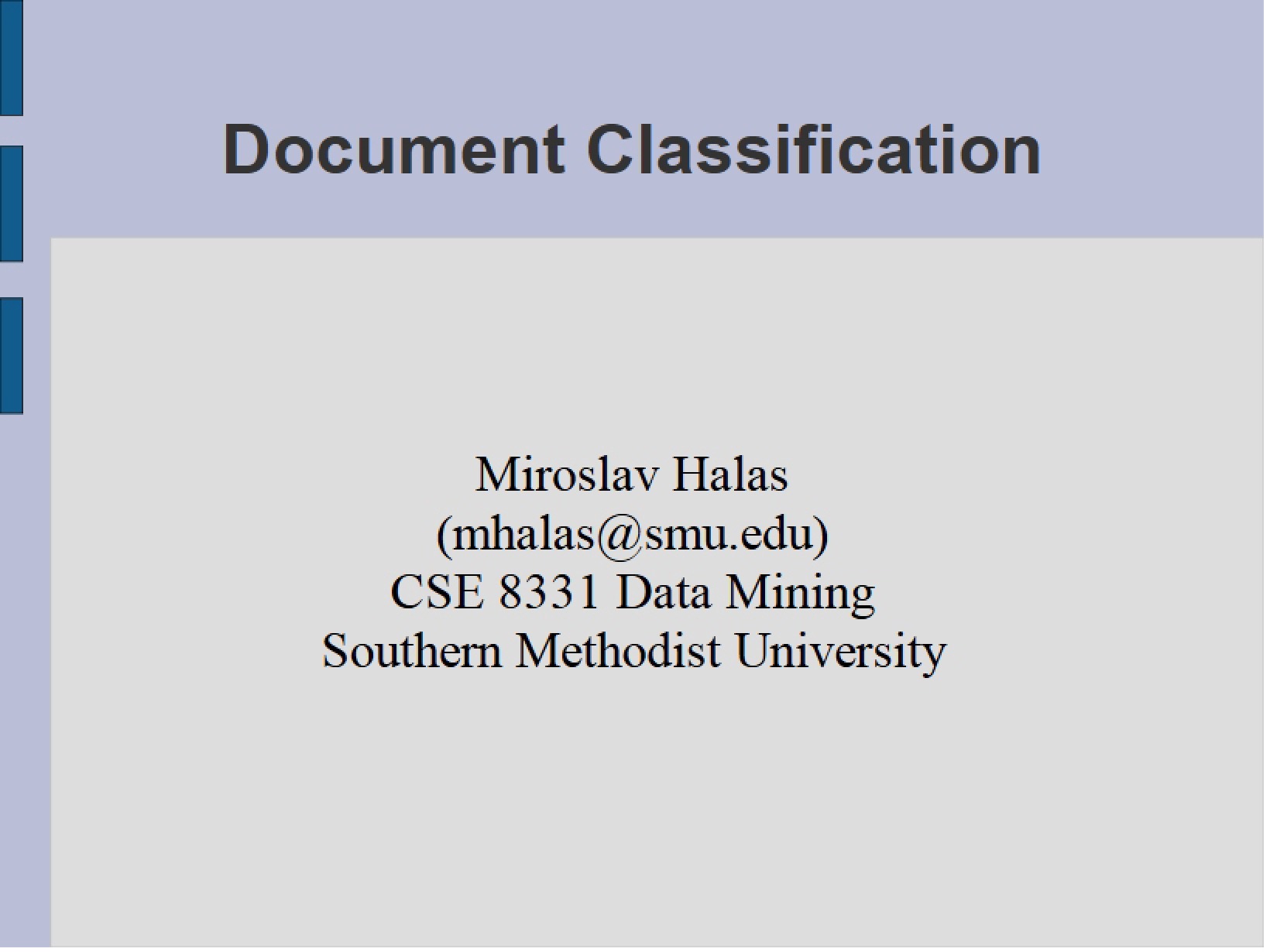 Mining Data Class Notes
