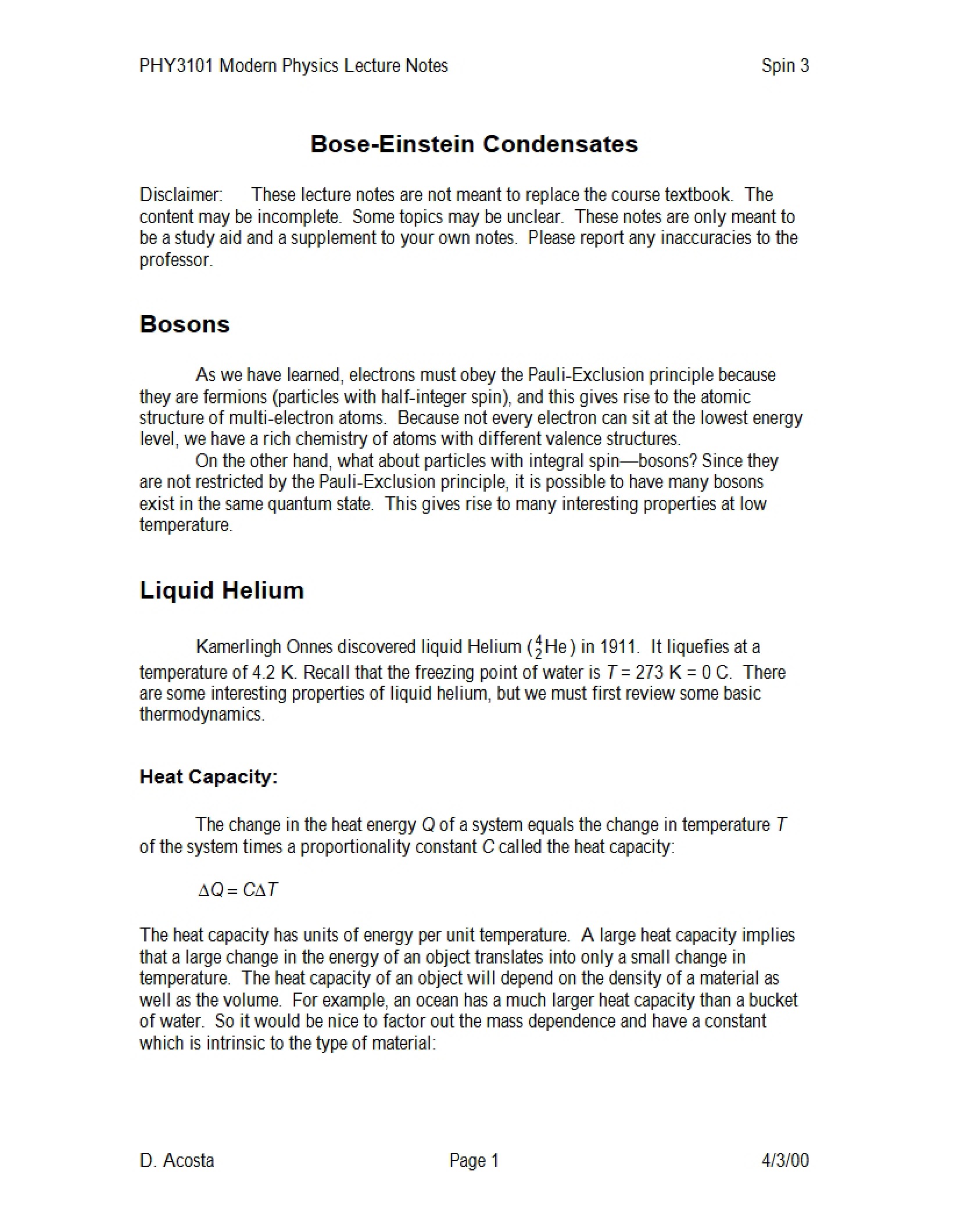 Condensates of Bose-Einstein