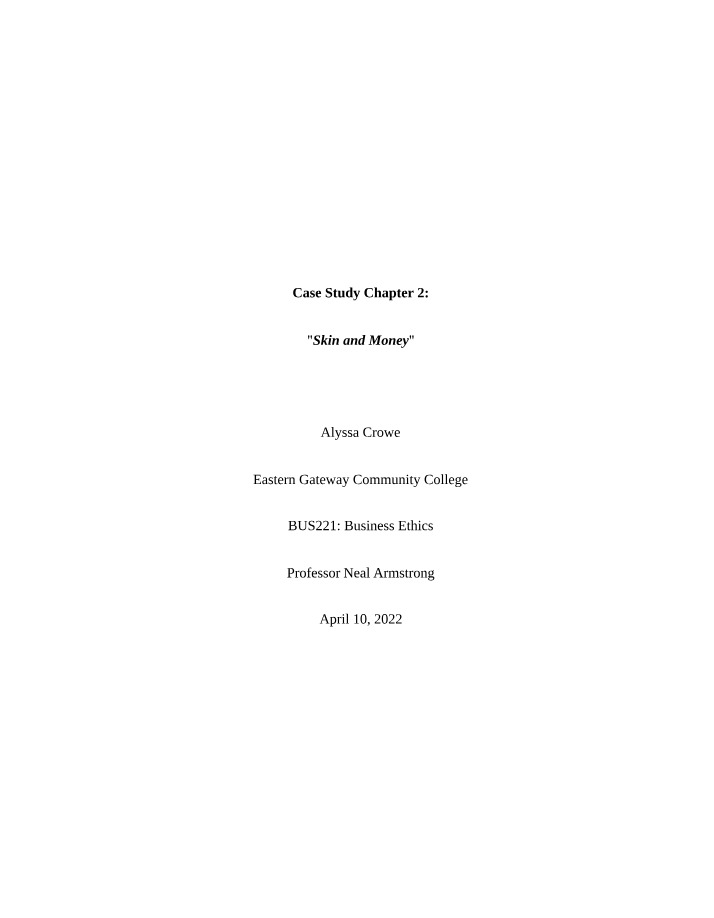 Skin and Money - Chapter 2 Case Study