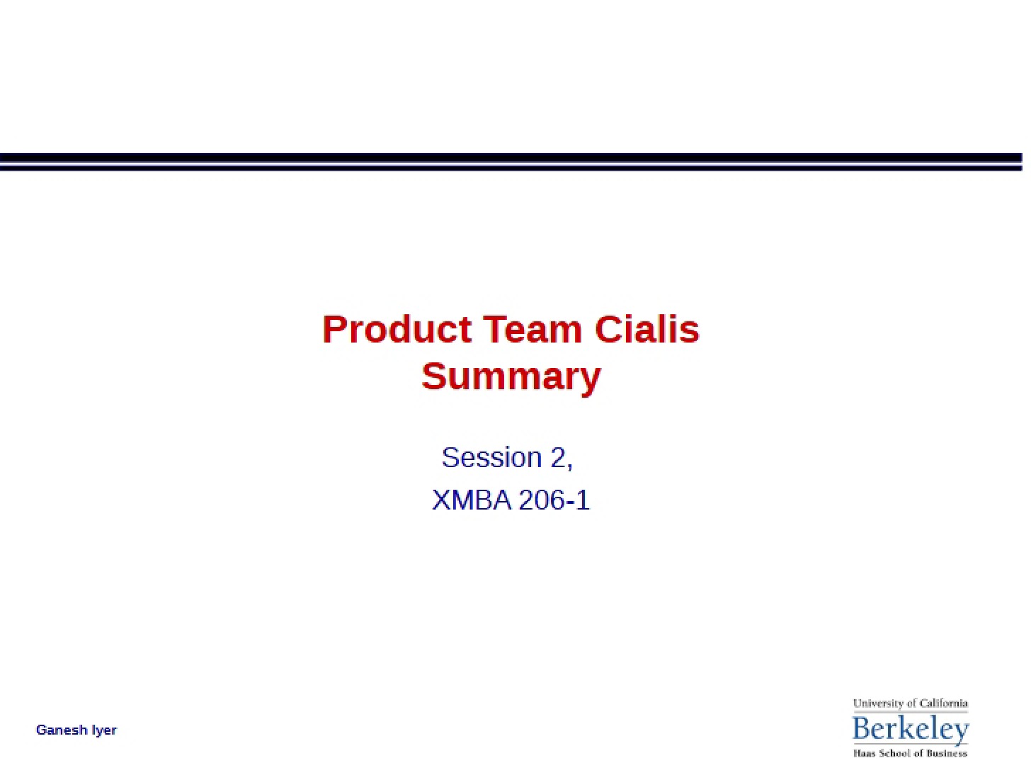 Summary Product Team Cialis