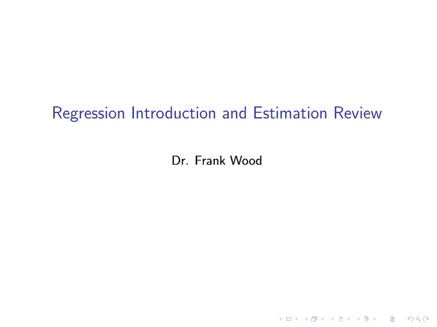 Estimation Review and Regression Intro