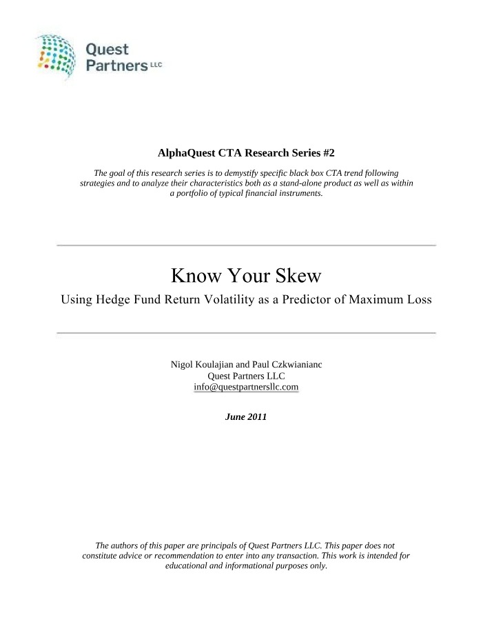 Know Your Skew - Quest Research Series