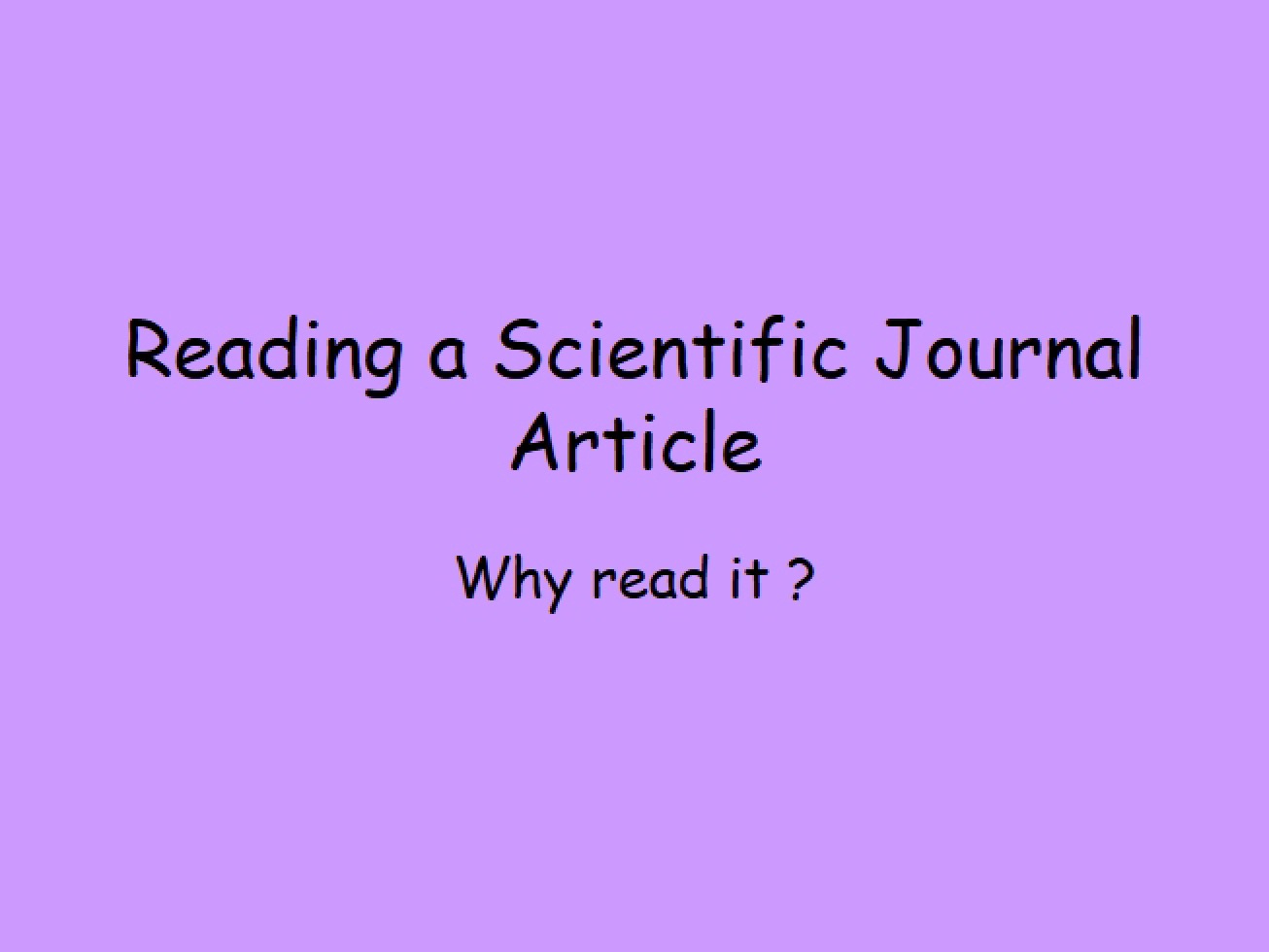 Guide to Reading Journal Articles