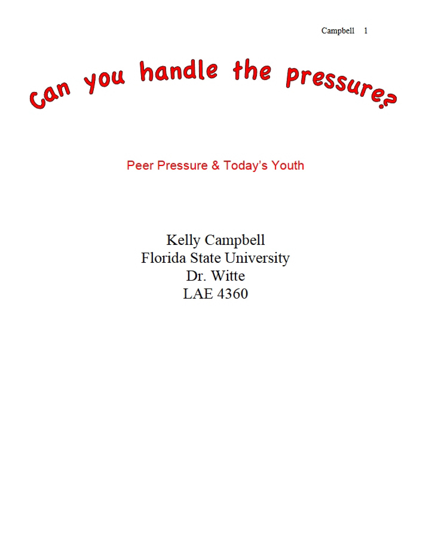 Peer Pressure Research (Campbell 2010)