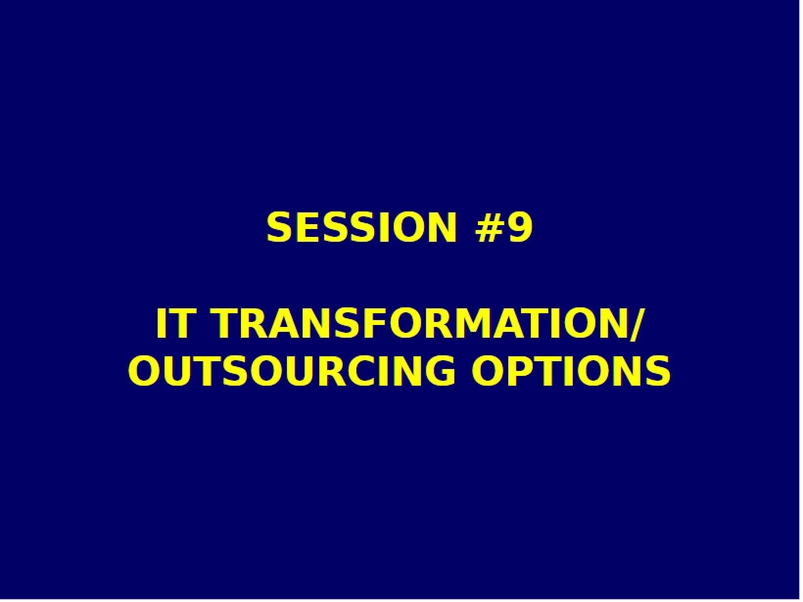 Outsourcing Options for IT Transformation