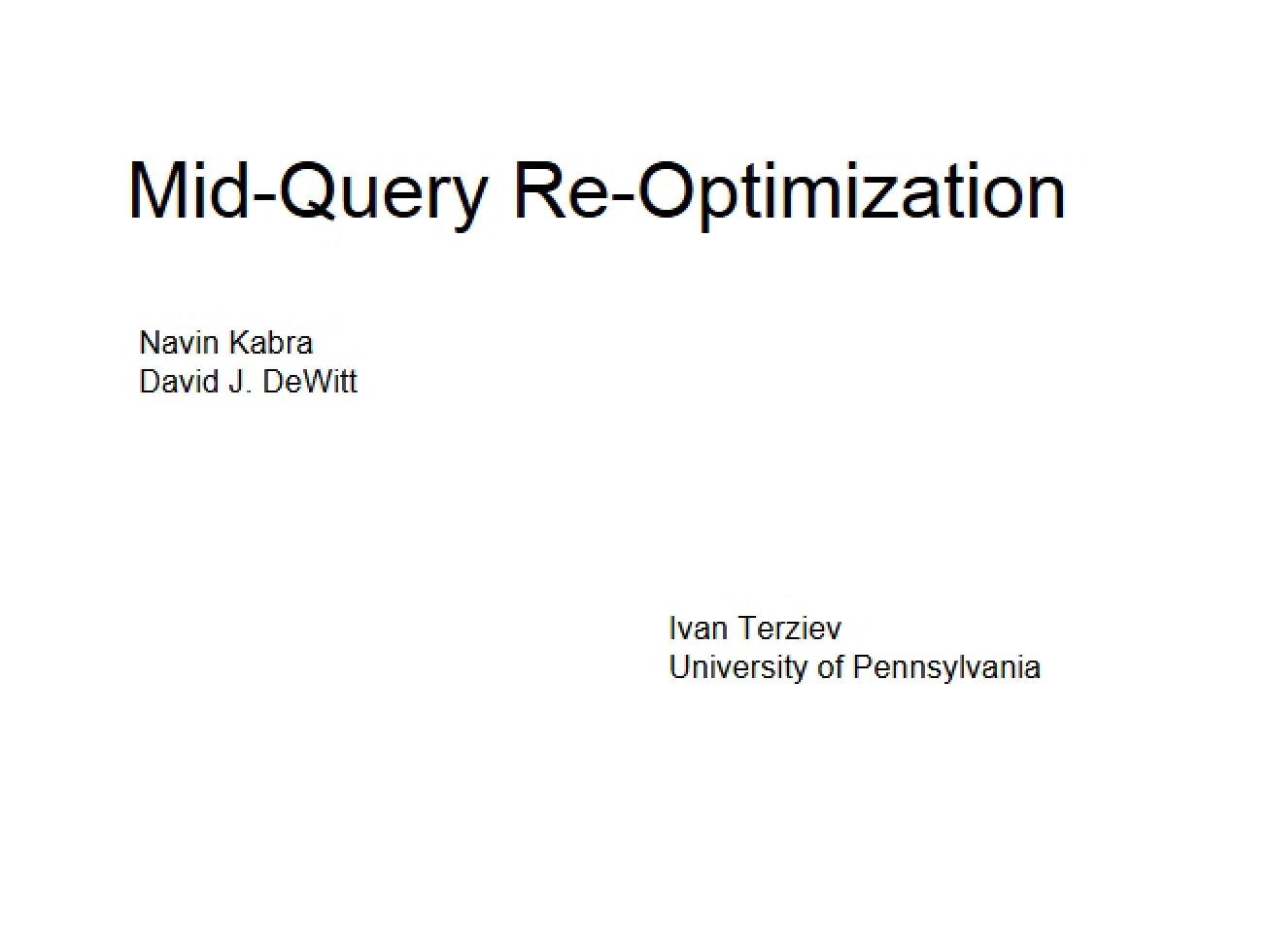 Re-Optimization During Queries