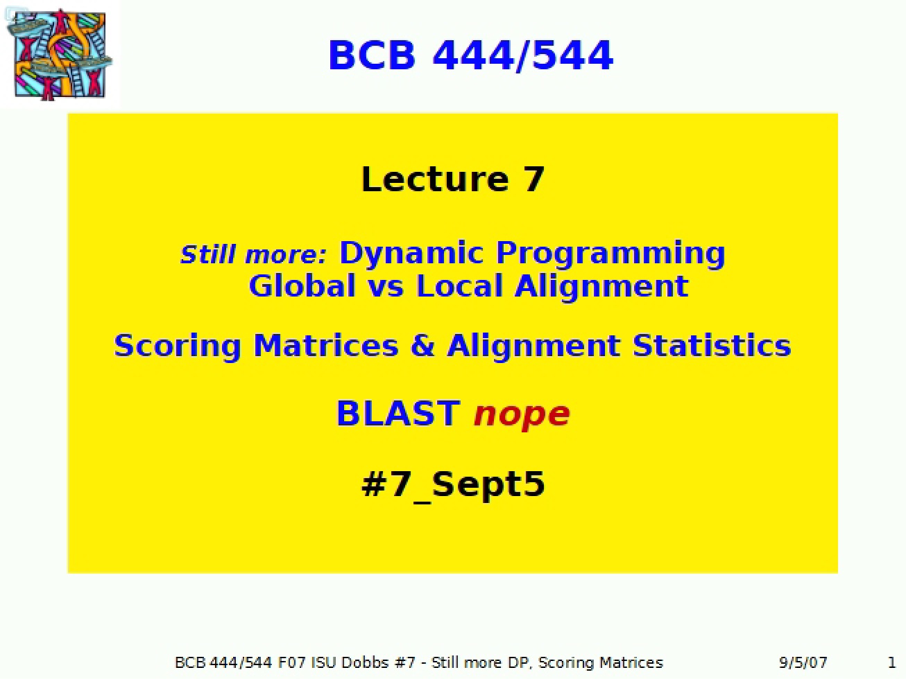 Seventh Lecture for the Bioinformatics Course