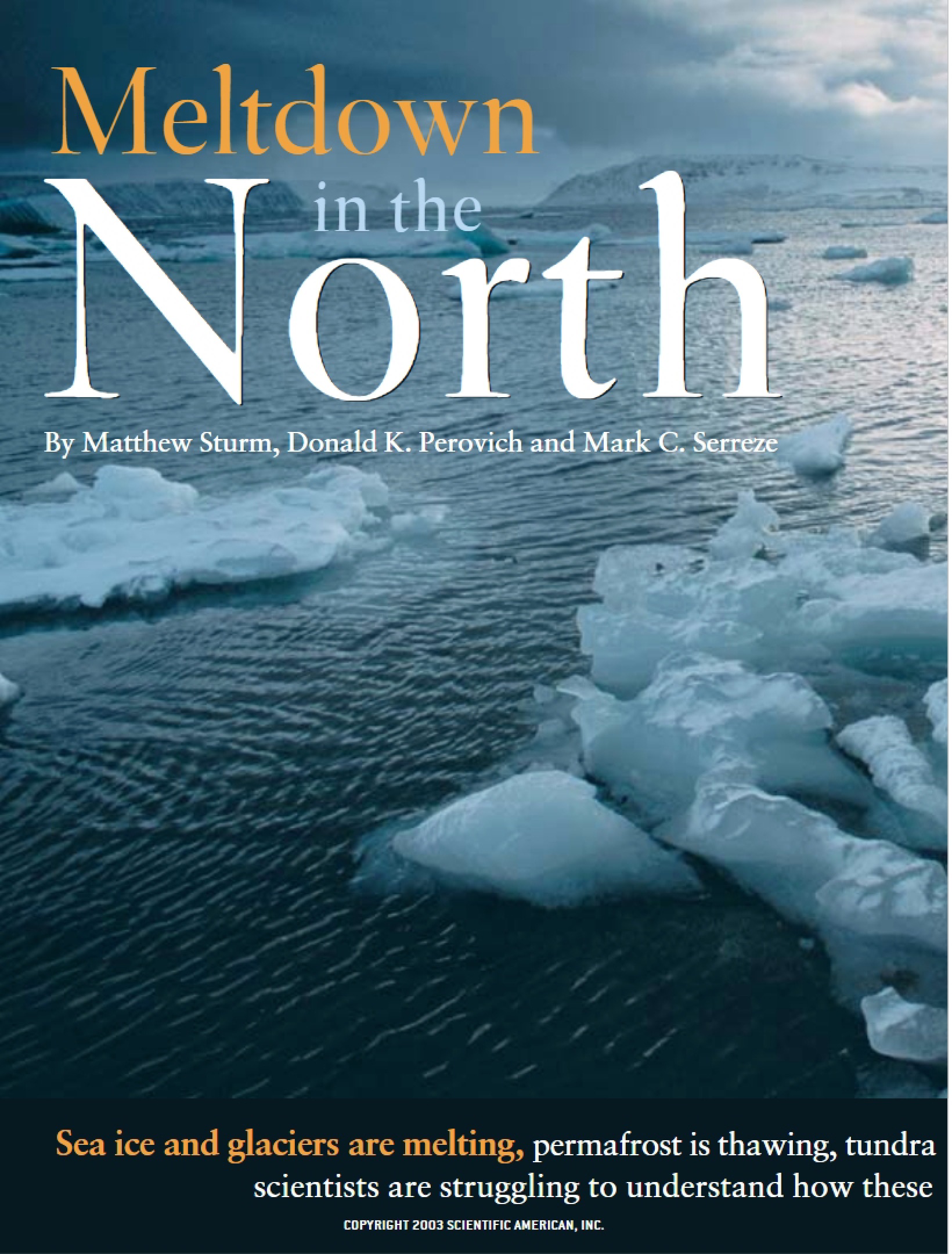 Northern Meltdown Analysis