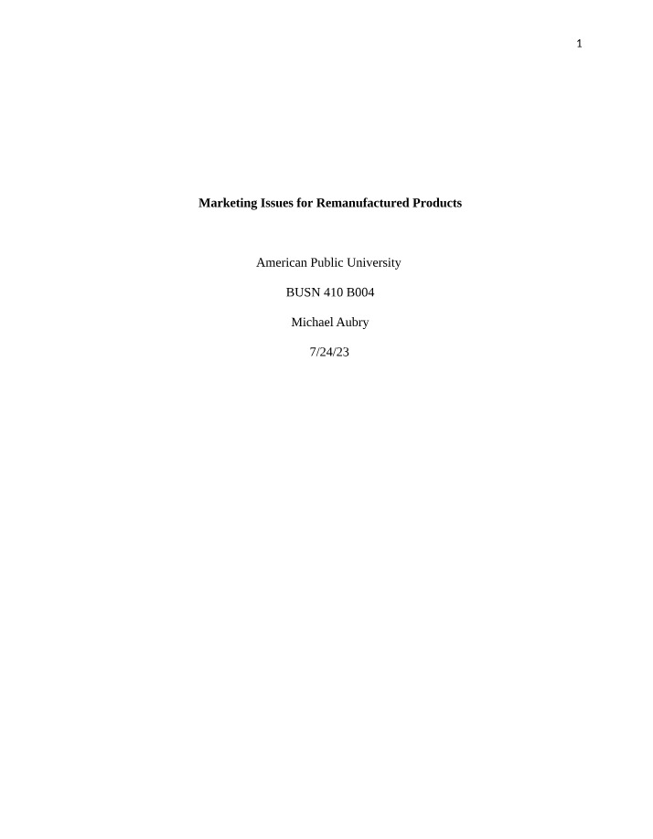 Issues in Marketing Remanufactured Products