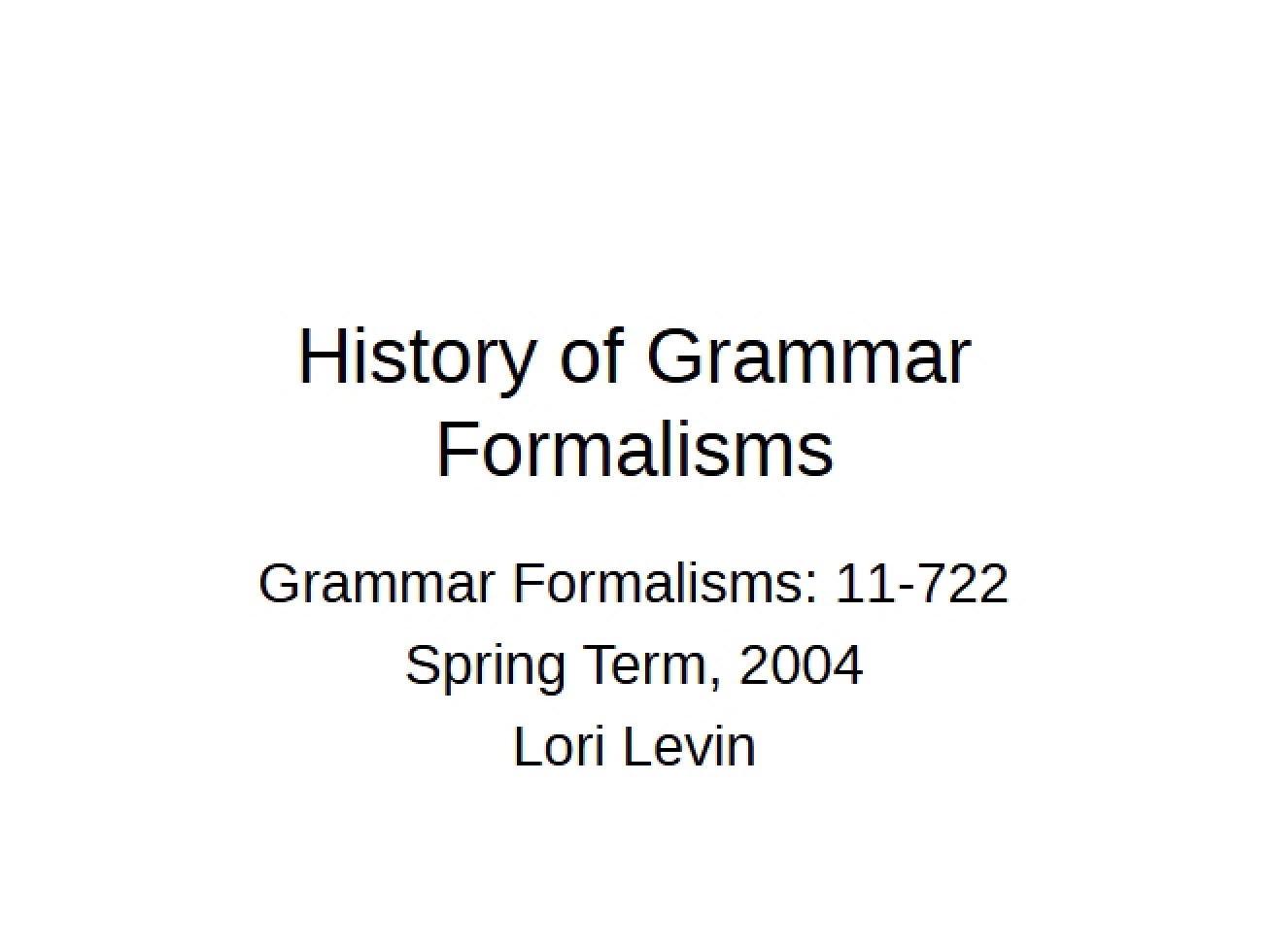 Grammar Formalism Lecture Notes