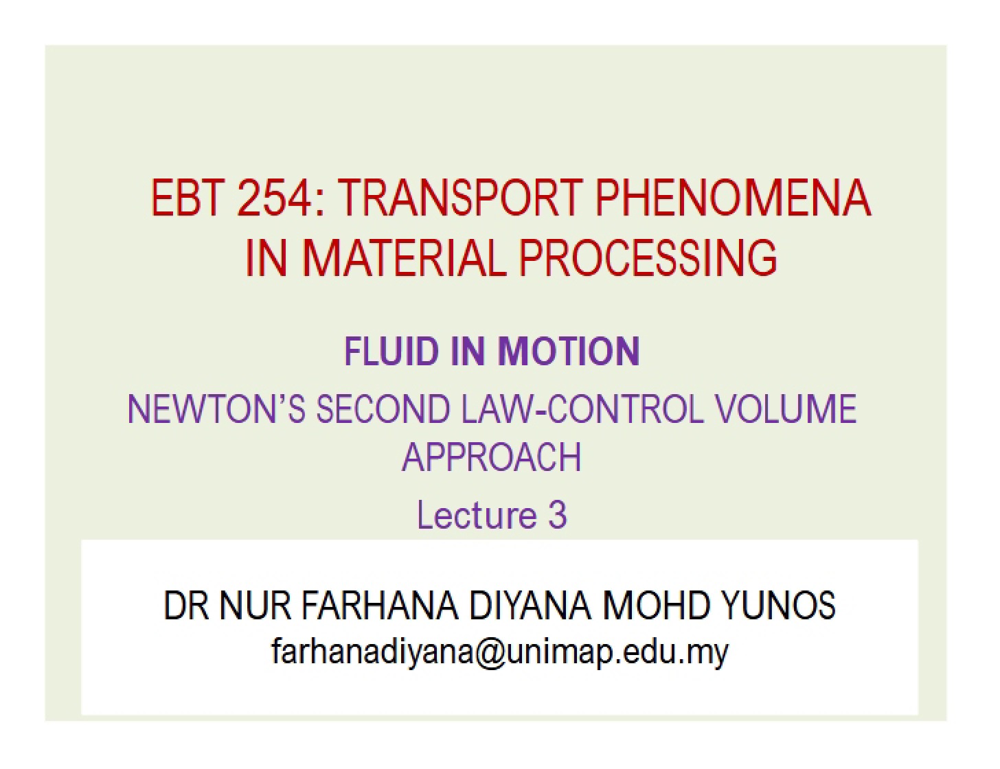 Control Volume Approach Newton's Second Law