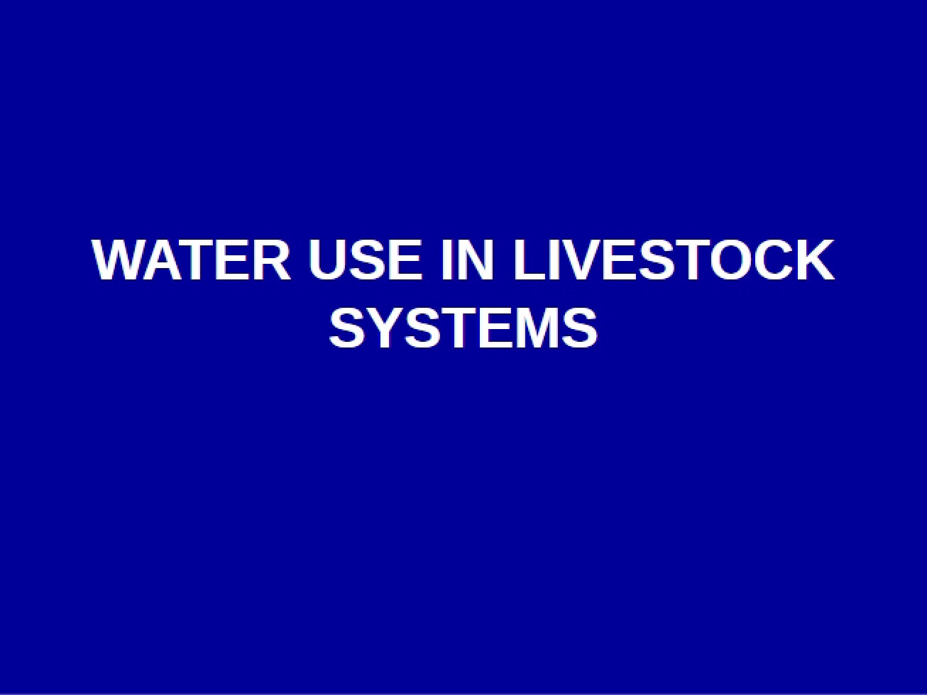 Management of Water Resources for Livestock