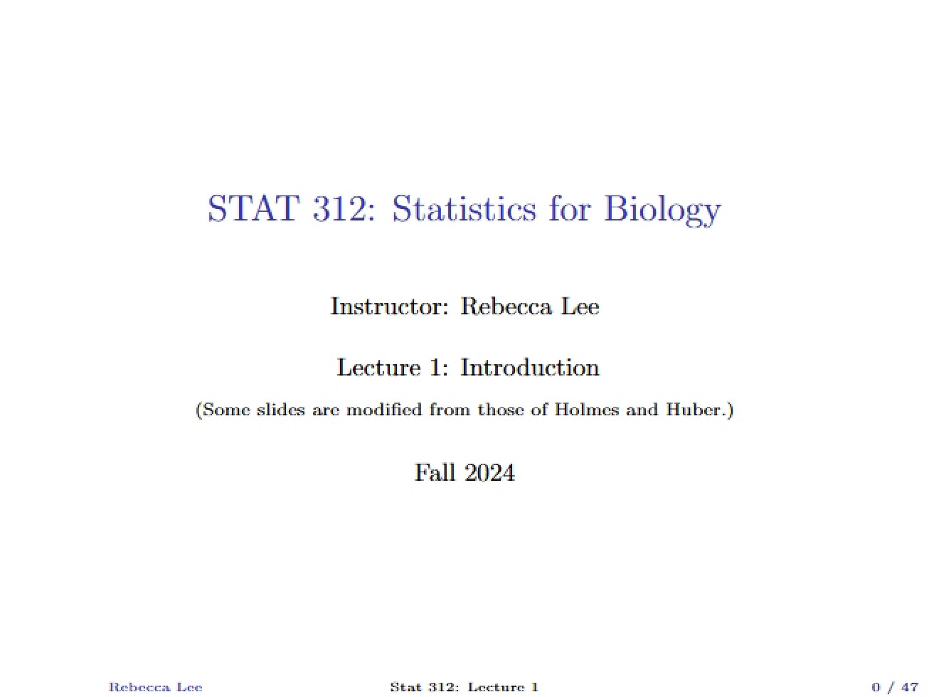 Lecture 1 Introduction to Statistics for Biology
