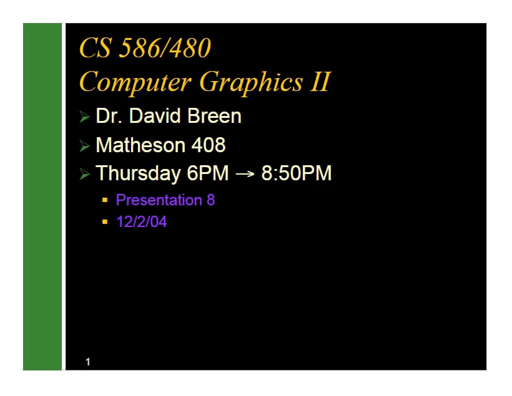 Presentation 8 for Computer Graphics II