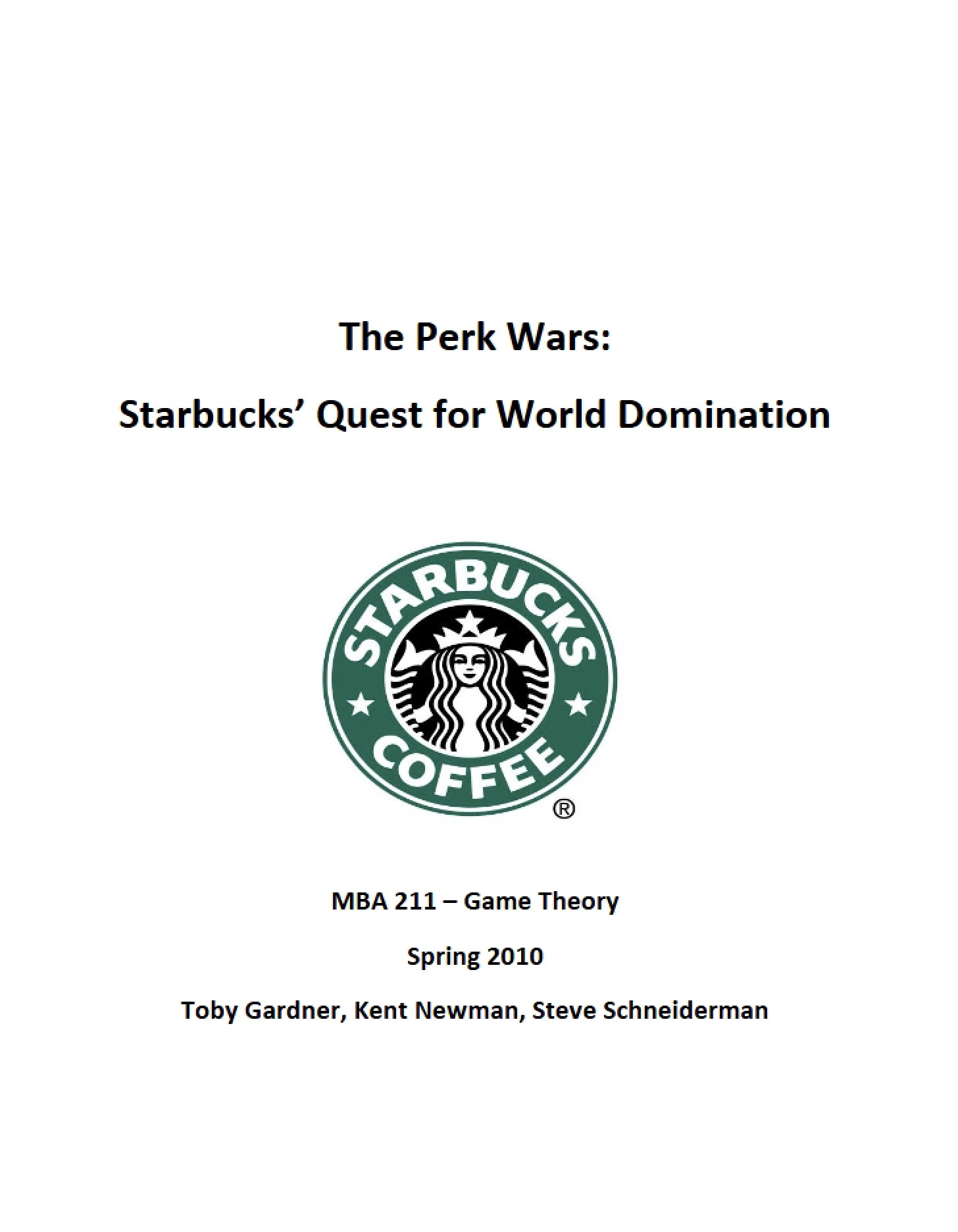 Starbucks' World Domination Quest Perk Wars